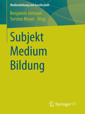 cover image of Subjekt Medium Bildung